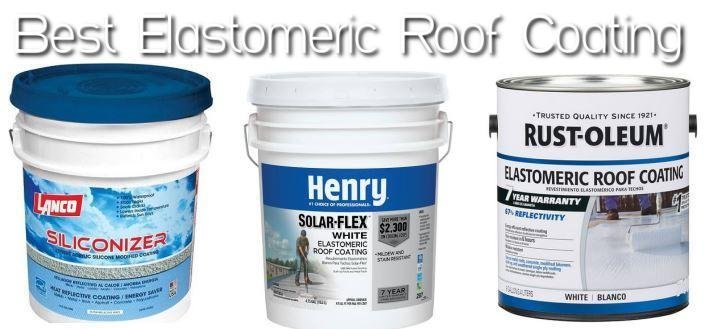 Best Elastomeric Roof Coating for Flat Roof