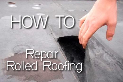 How to Repair Rolled Roofing