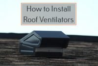 How-to-Install-Roof-Ventilators How to Install Roof Ventilators