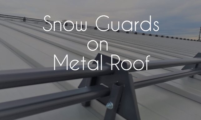how to install snow guards on metal roof