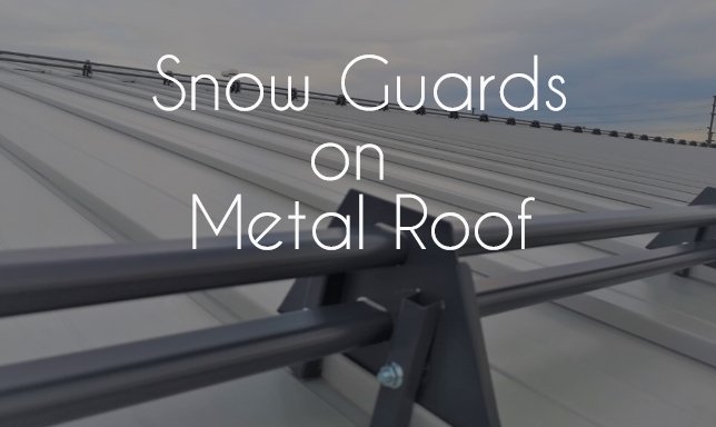 installing snow guards for metal roofs