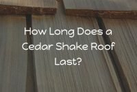How-Long-Does-a-Cedar-Shake-Roof-Last How Long Does a Cedar Shake Roof Last