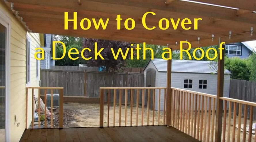 how to cover a deck with a roof