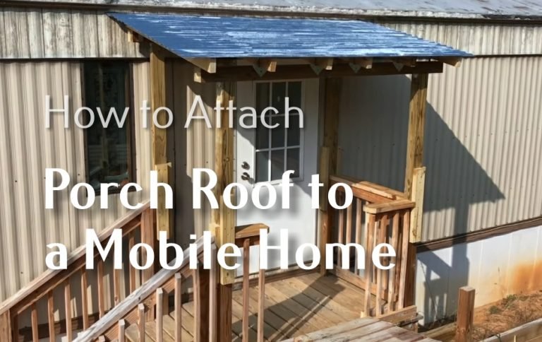 simple-procedure-of-how-to-attach-a-porch-roof-to-a-mobile-home-roof-tips