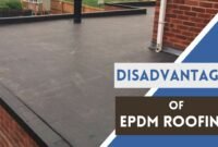 disadvantages of epdm roofing
