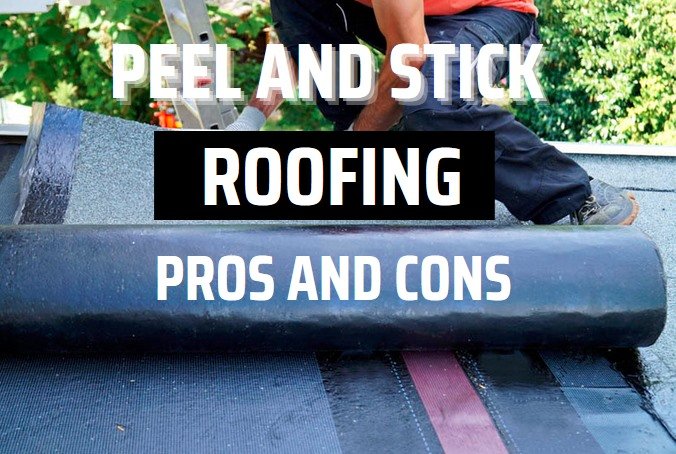 peel and stick roofing pros and cons