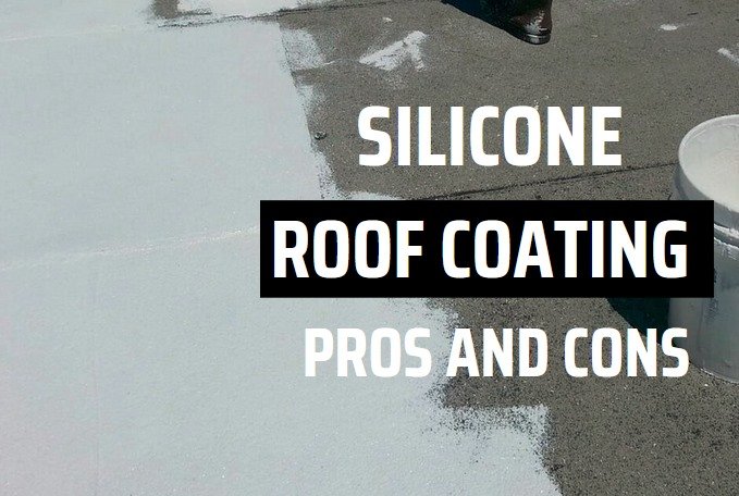 silicone roof coating pros and cons