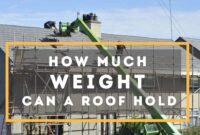 how much weight can a roof hold