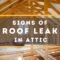 signs of roof leak in attic